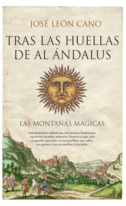 TRAS LAS HUELLAS DE AL ÁNDALUS | 9788416392773 | CANO RAMÍREZ, JOSÉ LEÓN | Llibreria La Gralla | Librería online de Granollers
