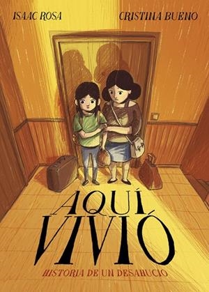 AQUI VIVIO | 9788415594741 | ROSA, ISAAC; BUENO, CRISTINA | Llibreria La Gralla | Librería online de Granollers