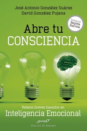 ABRE TU CONSCIENCIA | 9788433028280 | GONZALEZ, JOSE ANTONIO; GONZALEZ, DAVID | Llibreria La Gralla | Llibreria online de Granollers