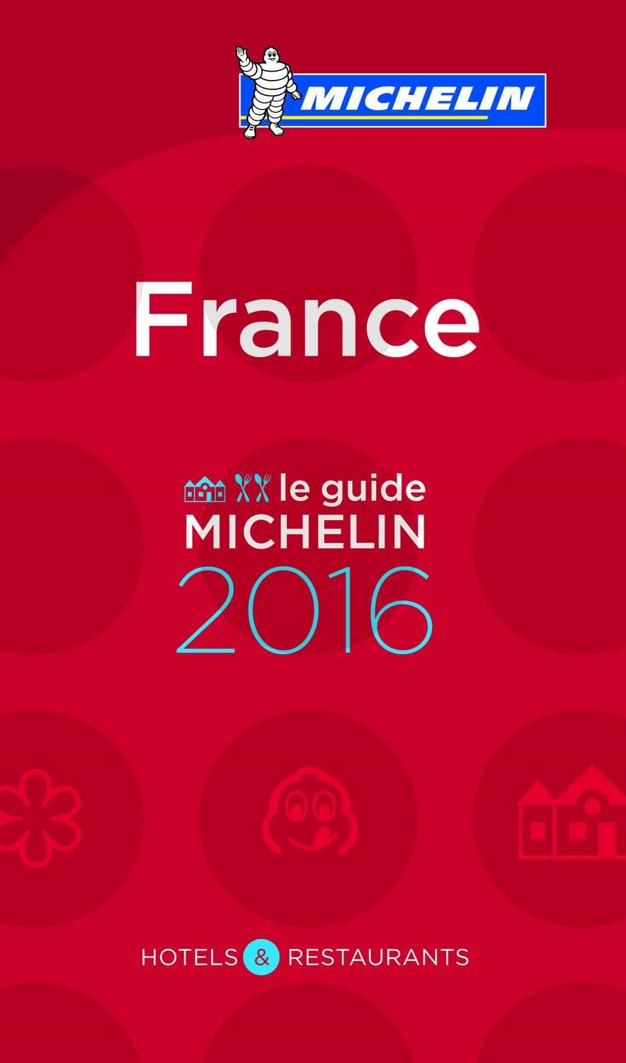 LE GUIDE MICHELIN FRANCE 2016 | 9782067206335 | VARIOS AUTORES | Llibreria La Gralla | Librería online de Granollers