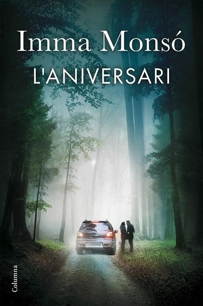 ANIVERSARI, L' | 9788466420648 | MONSÓ, IMMA | Llibreria La Gralla | Librería online de Granollers