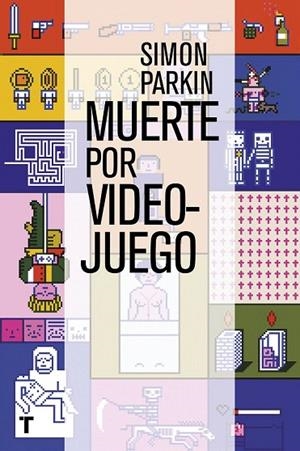 MUERTE POR VIDEOJUEGO | 9788416354399 | PARKIN, SIMON | Llibreria La Gralla | Llibreria online de Granollers