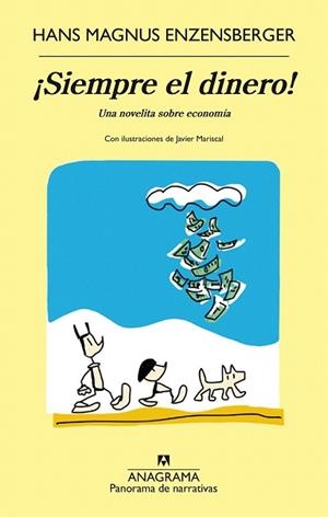 SIEMPRE EL DINERO! | 9788433979490 | ENZENSBERGER, HANS MAGNUS  | Llibreria La Gralla | Llibreria online de Granollers