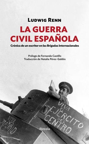 GUERRA CIVIL ESPAÑOLA, LA | 9788416247585 | RENN, LUDWIG | Llibreria La Gralla | Librería online de Granollers