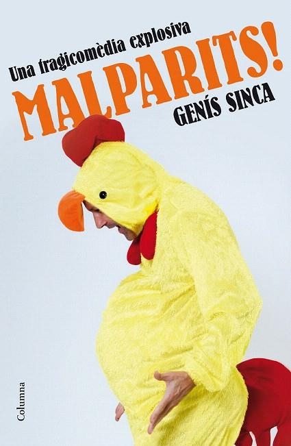 MALPARITS! | 9788466420631 | SINCA, GENÍS | Llibreria La Gralla | Llibreria online de Granollers