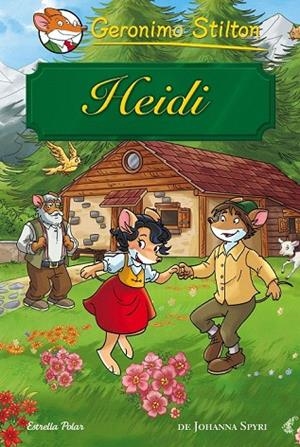HEIDI ( STILTON ) | 9788416520022 | GERONIMO STILTON | Llibreria La Gralla | Llibreria online de Granollers