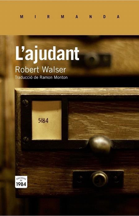 AJUDANT, L' | 9788415835752 | WALSER, ROBERT | Llibreria La Gralla | Librería online de Granollers