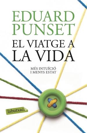 VIATGE A LA VIDA, EL (BUTXACA) | 9788416334971 | PUNSET, EDUARD | Llibreria La Gralla | Librería online de Granollers