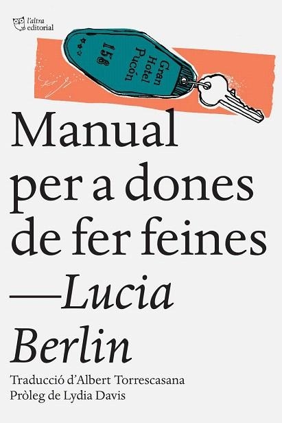 MANUAL PER A DONES DE FER FEINES | 9788494508509 | BERLIN, LUCIA | Llibreria La Gralla | Llibreria online de Granollers