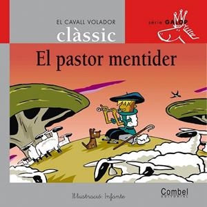 PASTOR MENTIDER, EL | 9788498255768 | SAMANIEGO, FÉLIX MARÍA | Llibreria La Gralla | Librería online de Granollers