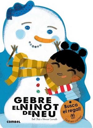GEBRE, EL NINOT DE NEU | 9788491010777 | OLID, BEL | Llibreria La Gralla | Llibreria online de Granollers