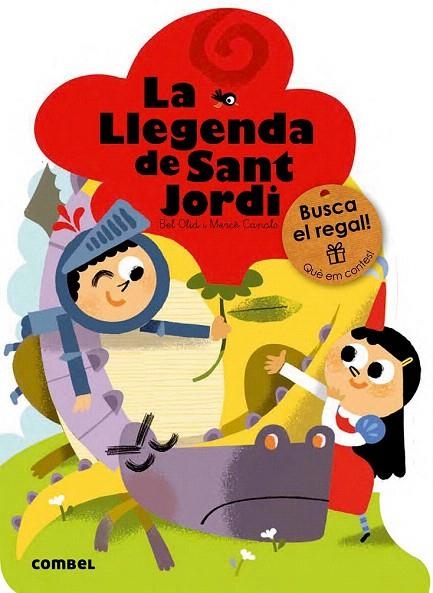 LLEGENDA DE SANT JORDI, LA (TROQUELATS) | 9788491010753 | OLID, BEL | Llibreria La Gralla | Librería online de Granollers