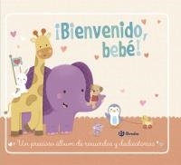 BIENVENIDO, BEBÉ! | 9788469604946 | VV. AA. | Llibreria La Gralla | Librería online de Granollers