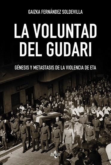 VOLUNTAD DEL GUDARI, LA | 9788430968442 | FERNÁNDEZ SOLDEVILLA, GAIZKA | Llibreria La Gralla | Librería online de Granollers