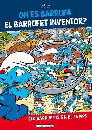 ON ES BARRUFA EL BARRUFET INVENTOR? | 9788416587148 | PEYO | Llibreria La Gralla | Librería online de Granollers