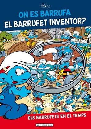 ON ES BARRUFA EL BARRUFET INVENTOR? | 9788416587148 | PEYO | Llibreria La Gralla | Llibreria online de Granollers