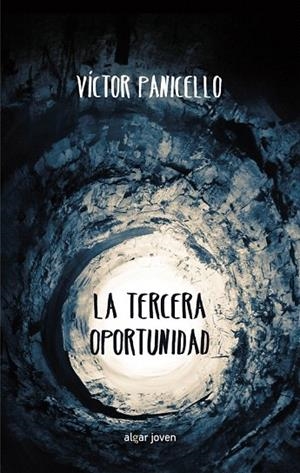 TERCERA OPORTUNIDAD, LA | 9788498458251 | PANICELLO, VÍCTOR | Llibreria La Gralla | Librería online de Granollers