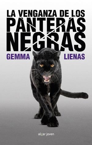 VENGANZA DE LOS PANTERAS NEGRAS, LA | 9788498458152 | LIENAS, GEMMA | Llibreria La Gralla | Librería online de Granollers