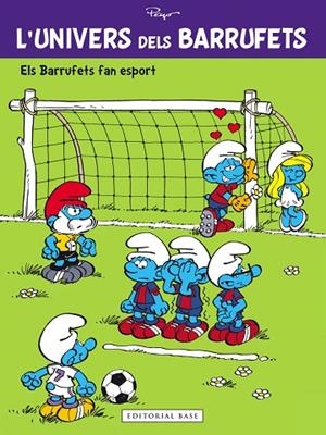 UNIVERS DELS BARRUFETS 6, L'. ESL BARRUFETS FAN ESPORT | 9788416587162 | PEYO | Llibreria La Gralla | Llibreria online de Granollers