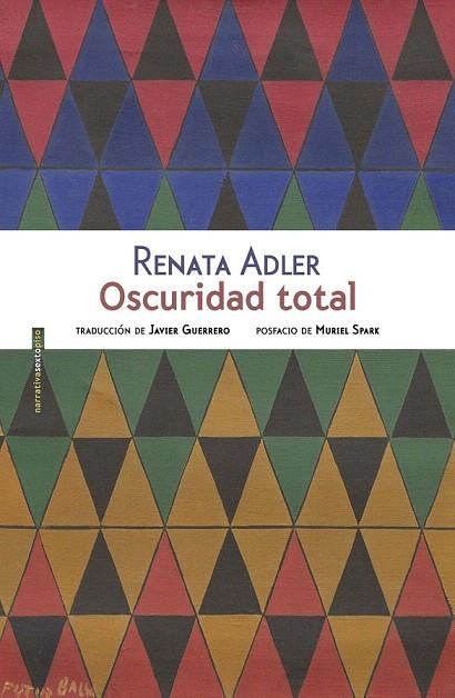 OSCURIDAD TOTAL | 9788416358953 | ADLER, RENATA | Llibreria La Gralla | Librería online de Granollers