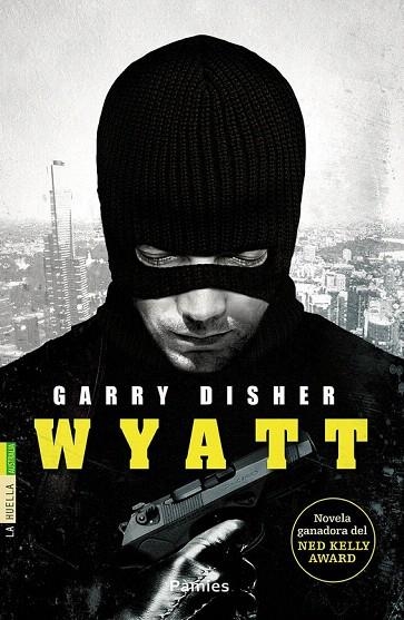 WYATT | 9788416331550 | DISHER, GARRY | Llibreria La Gralla | Llibreria online de Granollers