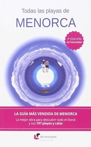 TODAS LAS PLAYAS DE MENORCA | 9788494285707 | ALVAREZ, MIGUEL ANGEL | Llibreria La Gralla | Llibreria online de Granollers