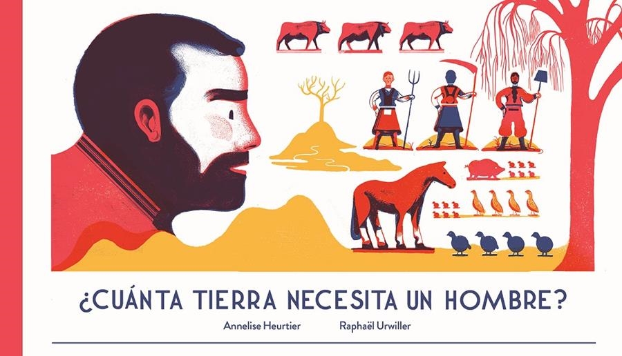 CUANTA TIERRA NECESITA UN HOMBRE | 9788494429170 | HEURTIER, ANNELISE  | Llibreria La Gralla | Llibreria online de Granollers