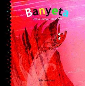 BANYETA | 9788493776749 | DURAN, TERESA  | Llibreria La Gralla | Librería online de Granollers