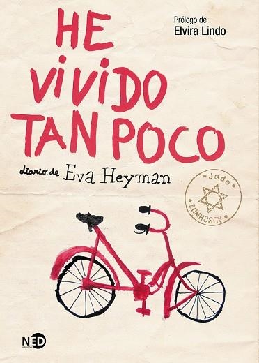 HE VIVIDO TAN POCO DIARIO DE EVA HEYMAN | 9788494353024 | HEYMAN, EVA | Llibreria La Gralla | Librería online de Granollers