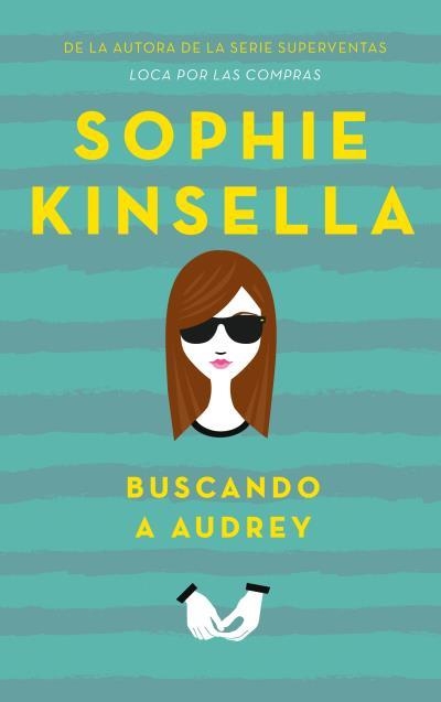 BUSCANDO A AUDREY | 9788496886513 | KINSELLA, SOPHIE | Llibreria La Gralla | Llibreria online de Granollers