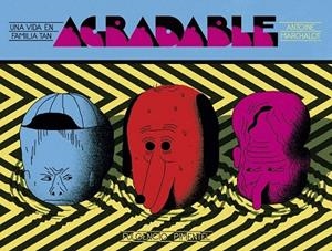 UNA VIDA EN FAMILIA TAN AGRADABLE | 9788416167319 | MARCHALOT, ANTOINE | Llibreria La Gralla | Librería online de Granollers