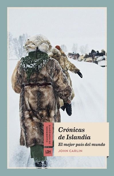 CRÓNICAS DE ISLANDIA | 9788415958406 | CARLIN, JOHN | Llibreria La Gralla | Llibreria online de Granollers