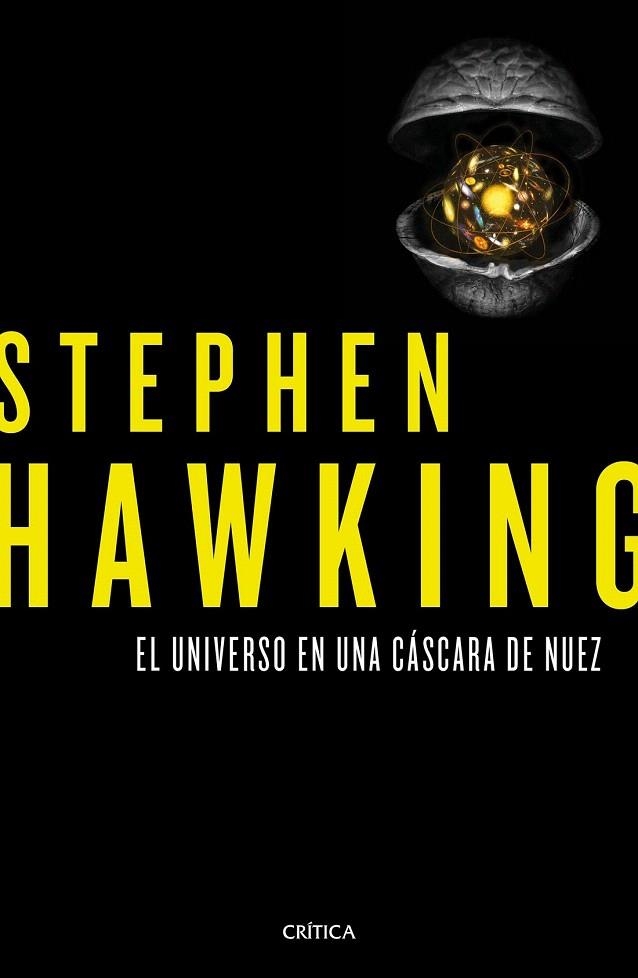 UNIVERSO EN UNA CASCARA DE NUEZ, EL | 9788498929379 | HAWKING, STEPHEN | Llibreria La Gralla | Librería online de Granollers