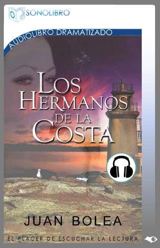 HERMANOS DE LA COSTA, LOS (AUDIO LIBRO) | 9788415356257 | BOLEA, JUAN | Llibreria La Gralla | Llibreria online de Granollers