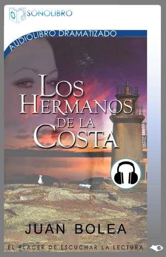 HERMANOS DE LA COSTA, LOS (AUDIO LIBRO) | 9788415356257 | BOLEA, JUAN | Llibreria La Gralla | Librería online de Granollers
