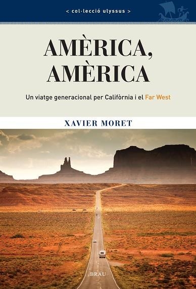 AMÈRICA, AMÈRICA | 9788496905610 | MORET, XAVIER | Llibreria La Gralla | Librería online de Granollers