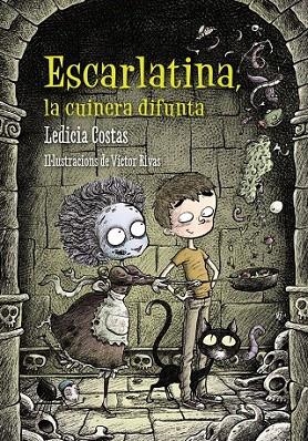 ESCARLATINA, LA CUINERA DIFUNTA | 9788448938680 | COSTAS, LEDICIA | Llibreria La Gralla | Llibreria online de Granollers