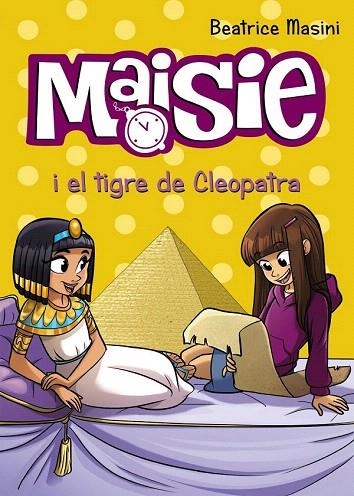 MAISIE I EL TIGRE DE CLEOPATRA | 9788448938703 | MASINI, BEATRICE | Llibreria La Gralla | Llibreria online de Granollers