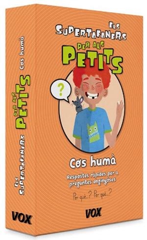 COS HUMÀ. ELS SUPERTAFANERS PER ALS PETITS | 9788499742069 | LAROUSSE EDITORIAL | Llibreria La Gralla | Librería online de Granollers