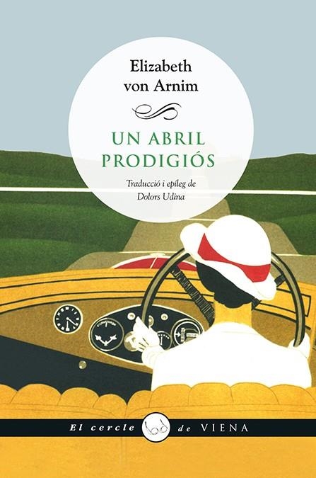 ABRIL PRODIGIOS, UN | 9788483308837 | VON ARNIM, ELIZABETH | Llibreria La Gralla | Librería online de Granollers
