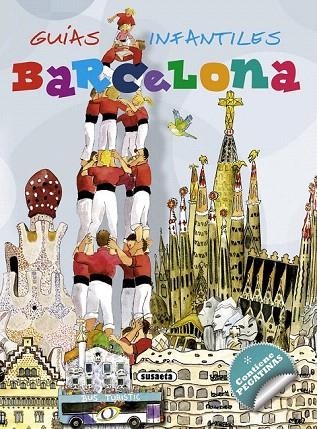 BARCELONA ( GUIAS INFANTILES ) | 9788467715187 | FALCÓN MALDONADO, CRISTINA | Llibreria La Gralla | Librería online de Granollers