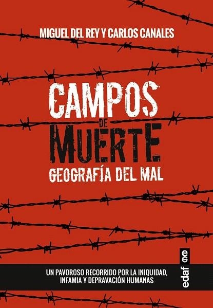 CAMPOS DE MUERTE | 9788441436268 | CANALES, CARLOS; DEL REY, MIGUEL | Llibreria La Gralla | Llibreria online de Granollers