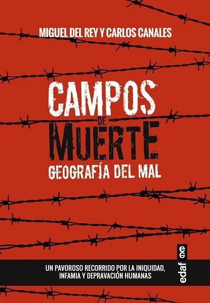 CAMPOS DE MUERTE | 9788441436268 | CANALES, CARLOS; DEL REY, MIGUEL | Llibreria La Gralla | Librería online de Granollers