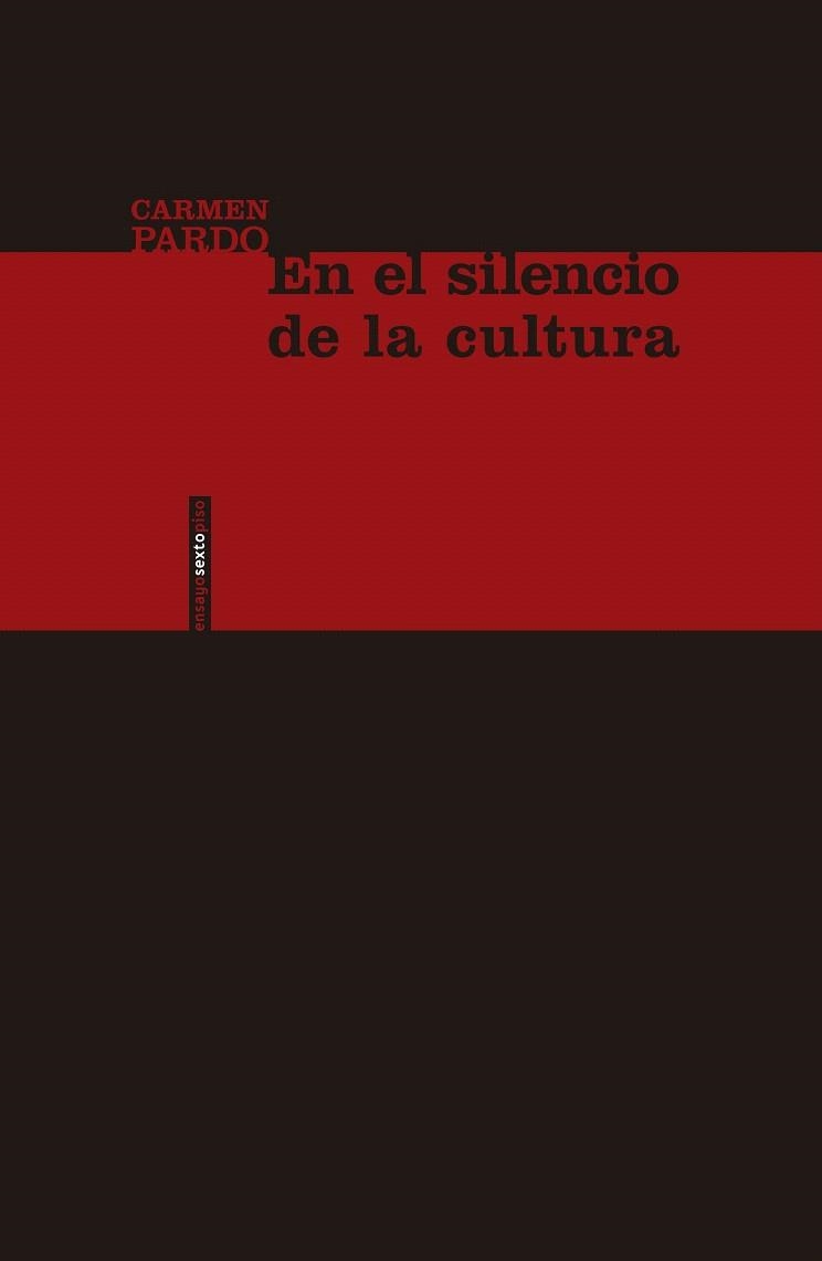 EN EL SILENCIO DE LA CULTURA | 9788416358946 | PARDO, CARMEN | Llibreria La Gralla | Llibreria online de Granollers