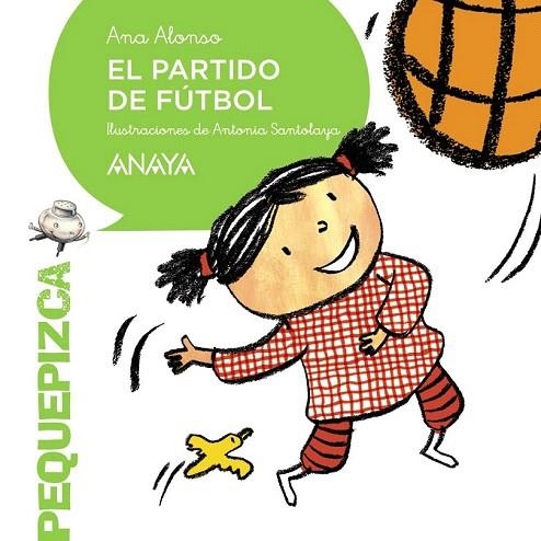 PARTIDO DE FÚTBOL, EL | 9788469808597 | ALONSO, ANA | Llibreria La Gralla | Llibreria online de Granollers