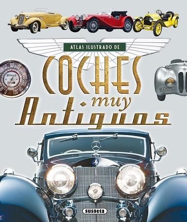 ATLAS ILUSTRADO DE COCHES MUY ANTIGUOS | 9788467725124 | RUIZ PALACIO, JUAN PABLO | Llibreria La Gralla | Librería online de Granollers