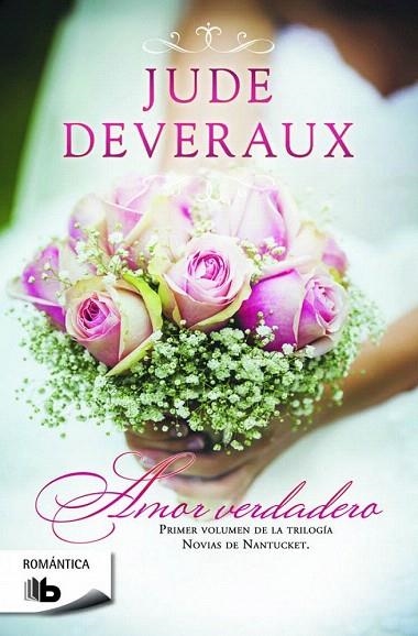 AMOR VERDADERO NOVIAS DE MANTUCKET I | 9788490702000 | DEVERAUX, JUDE | Llibreria La Gralla | Llibreria online de Granollers