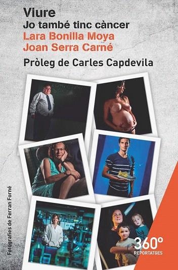 VIURE JO TAMBÉ TINC CÀNCER | 9788491163084 | BONILLA MOYA, LARA/SERRA CARNÉ, JOAN | Llibreria La Gralla | Librería online de Granollers