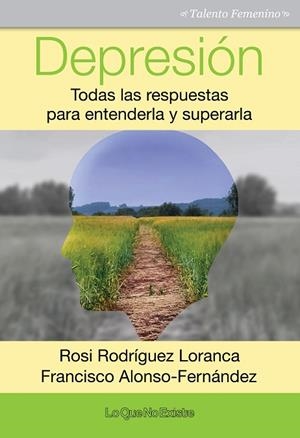 DEPRESIÓN | 9788494505904 | RODRÍGUEZ LORANCA, ROSI/ALONSO-FERNÁNDEZ, FRANCISCO | Llibreria La Gralla | Librería online de Granollers