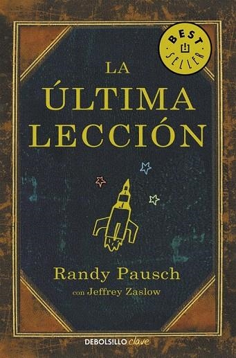 LA ÚLTIMA LECCIÓN | 9788466330121 | PAUSCH,RANDY | Llibreria La Gralla | Llibreria online de Granollers